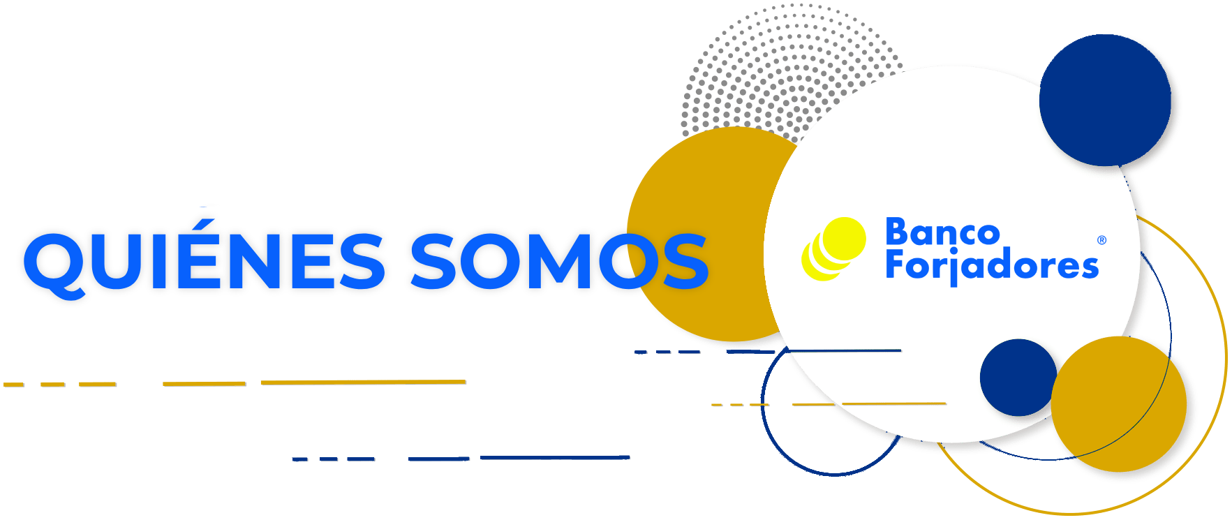 Encabezado Sección Quiénes somos Banco Forjadores